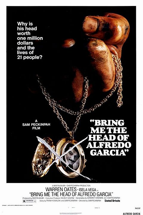 Apportez-moi la tête d'Alfredo Garcia : Affiche